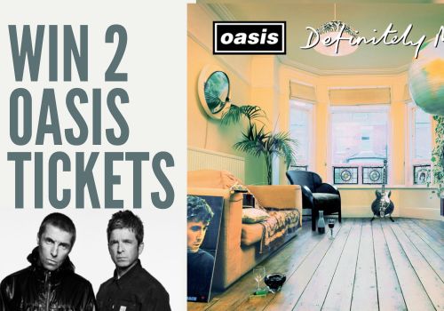 Win 2 Oasis Tickets